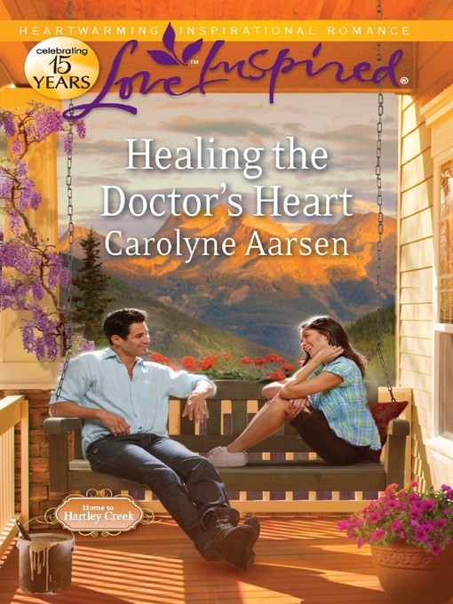 Title details for Healing the Doctor's Heart by Carolyne Aarsen - Wait list